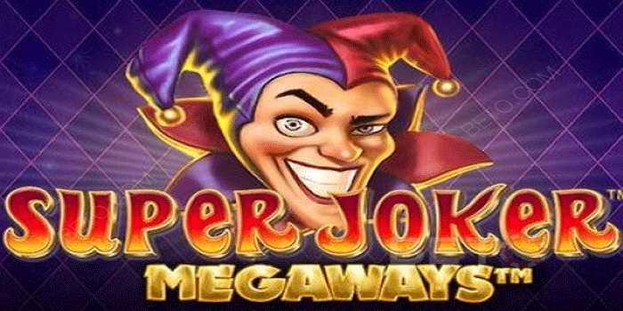 Super Joker Megaways Slot Joker Super Bonus Tiap Putaran