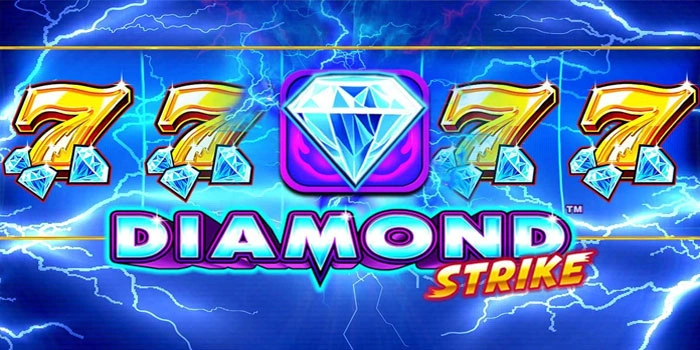 Bocoran Taktik Jitu Raih Cuan Besar Di Slot Diamond Strike